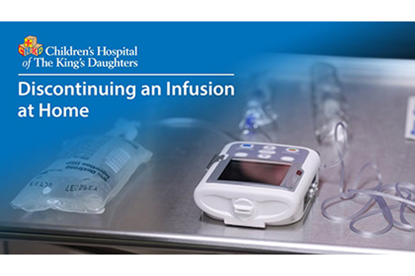 Video Thumb Discontinuing An Infusion At Home