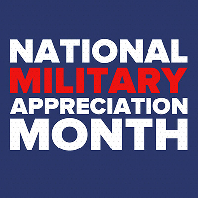 Miliatry Appreciation Month